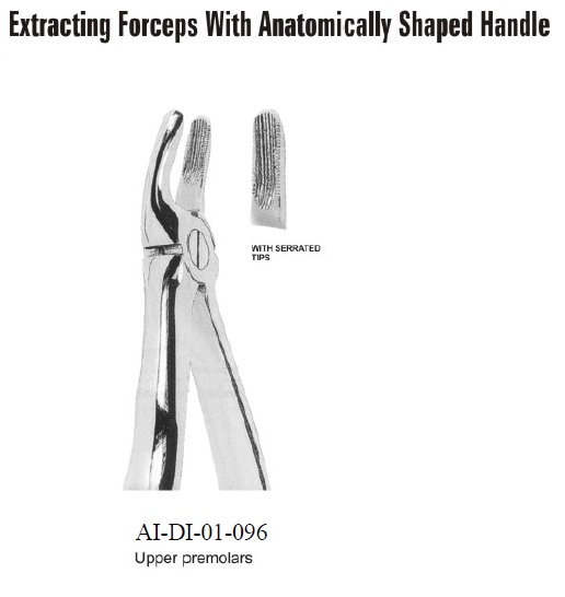 Extracting forceps upper premolars with serrated tips with anatomically shaped handle